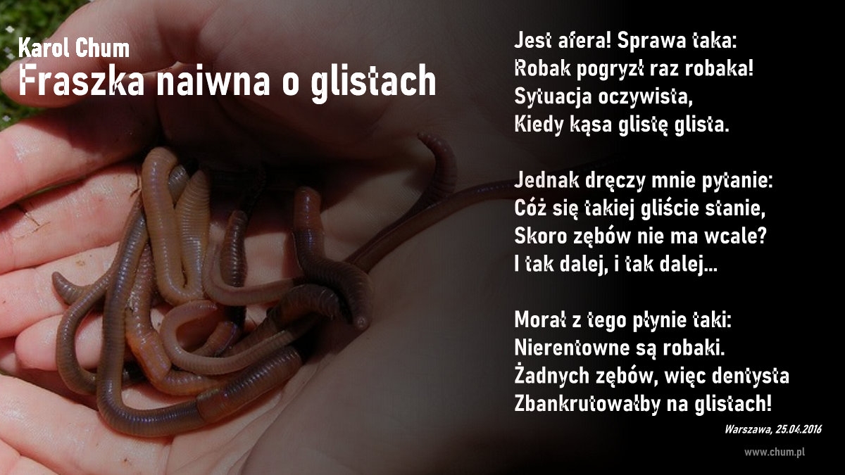 🔖Karol Chum: Fraszka naiwna o glistach /285/