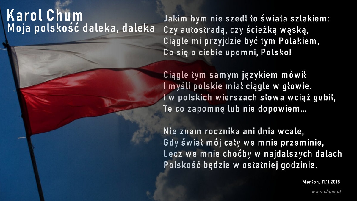 🔖Karol Chum: Moja polskość daleka, daleka /363/