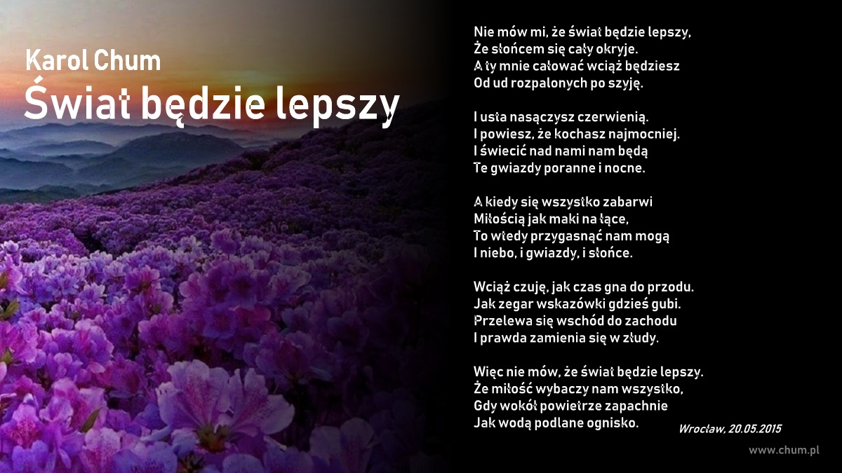 🔖Karol Chum: Świat będzie lepszy /89/